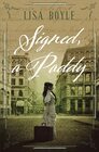 Signed, A Paddy: An Irish Immigrant Story (Paddy series)