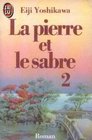 La Pierre Et Le Sabre 2