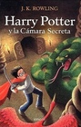 Harry Potter y la Camara Secreta (Spanish edition of Harry Potter and the Chamber of Secrets)