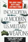 Encyclopedia of Modern US Military Weapons The Army Times Navy Times Air Force Times
