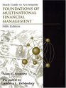 Study Guide to accompany Foundations of Multinational Financial Management 5th Edition