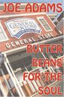 Butter Beans for the Soul
