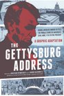 The Gettysburg Address A Graphic Adaptation