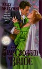 The Star-Crossed Bride (Once Upon a Wedding, Bk 3)