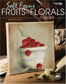Soft Focus Fruits  Florals to Paint