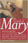 The Gospels of Mary  The Secret Tradition of Mary Magdalene the Companion of Jesus
