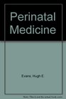 Perinatal Medicine