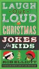 LaughOutLoud Christmas Jokes for Kids