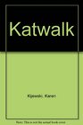 Katwalk