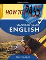 How to Pass Standard Grade English