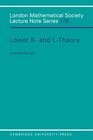 Lower K and Ltheory