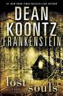 Lost Souls (Frankenstein, Bk 4)