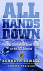 All Hands Down The True Story of the Soviet Attack on the USS Scorpion