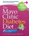 The Mayo Clinic Diabetes Diet The 1 New York Bestseller adapted for people with diabetes
