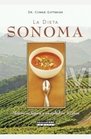 La Dieta De Sonoma/ the Sonoma Diet Mejore Su Figura Y Su Salud En 10 Dias