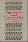 Aggression and Community Paradoxes of Andalusian Culture