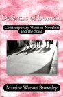 Deferrals of Domain  Contemporary Women Novelists and the State