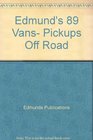 Edmund's 89 Vans Pickups Off Road