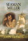 Seaman Miller