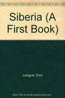Siberia (A First Book) (A First book)