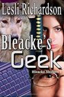 Bleacke's Geek (Bleacke Shifters) (Volume 1)