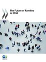 The Future of Families to 2030