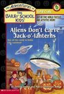 Aliens Don't Carve Jacko'Lanterns