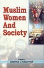 Muslim Women and Society