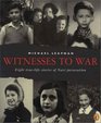 Witnesses to War Eight TrueLife Stories of Nazi Persecution
