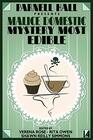 Parnell Hall Presents Malice Domestic 14 Mystery Most Edible