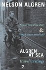 Algren at Sea Notes from a Sea Diary  Algren at SeaThe Travel Writings