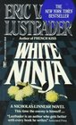 White Ninja (Nicholas Linnear, Bk 3)