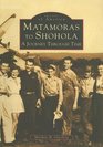 Matamoras to Shohola  A  Journey Through Time