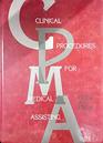 Clinical Procedures For Medical Assisting
