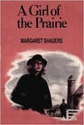 A Girl of the Prairie