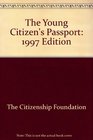 The Young Citizen's Passport 1997 Edition