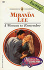A Woman to Remember (Affairs to Remember, Bk 3) (Harlequin Presents 1861)