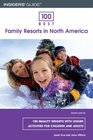 100 Best Family Resorts in North America 8th
