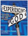 Experiencing God Knowing and Doing the Will of God Preteen Edition