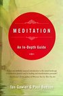 Meditation An InDepth Guide