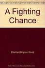 A Fighting Chance