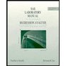 SAS Lab Manual for Graybill/Iyer's Regression Analysis Concepts and Applications