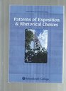 Patterns of Exposition  Rhetorical Choices