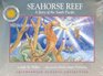 Seahorse Reef: A Story of the South Pacific (Book & Audiocassette)