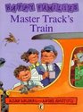 Master Track's Train