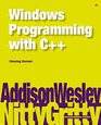 Nitty Gritty Windows Programming with C