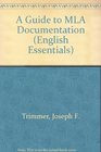 Guide to Mla Documentation With an Appendix on Apa Style With an Appendix on Apa Style