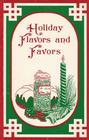 Holiday Flavors & Favors