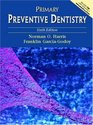 Primary Preventative Dentistry Sixth Edition