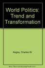World Politics Trend and Transformation